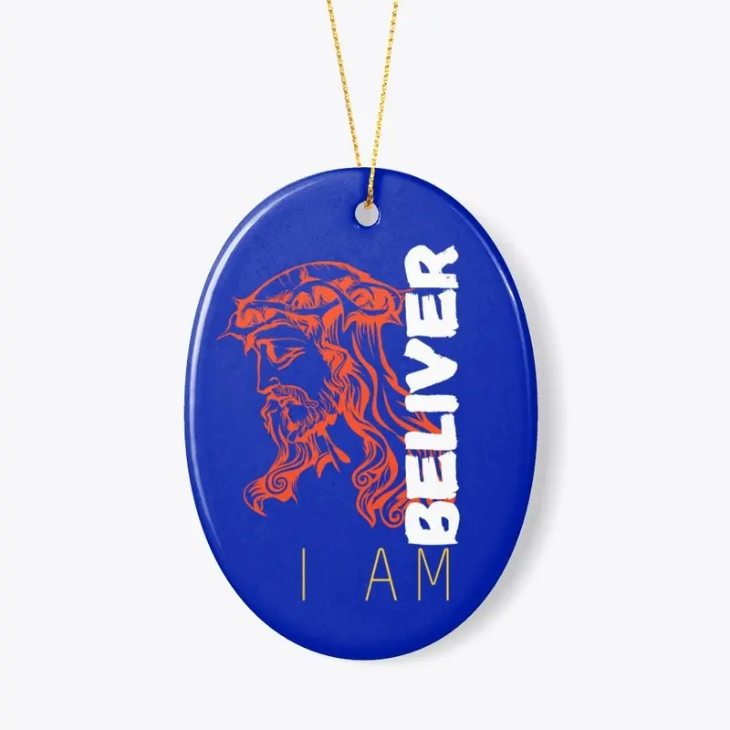 I Am Beliver